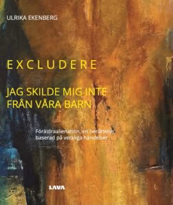 Excludere jag skilde mig inte från våra barn